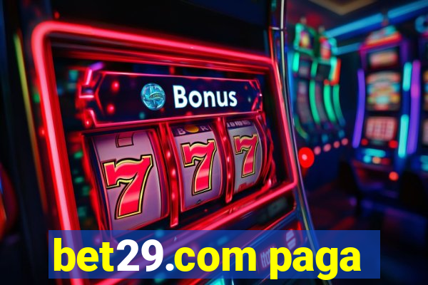 bet29.com paga